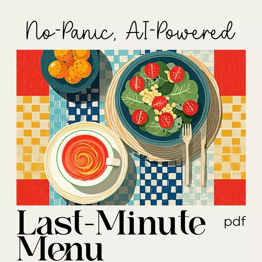 Host Dinner Without Stress | AI-Powered Last-Minute Menu Checklist