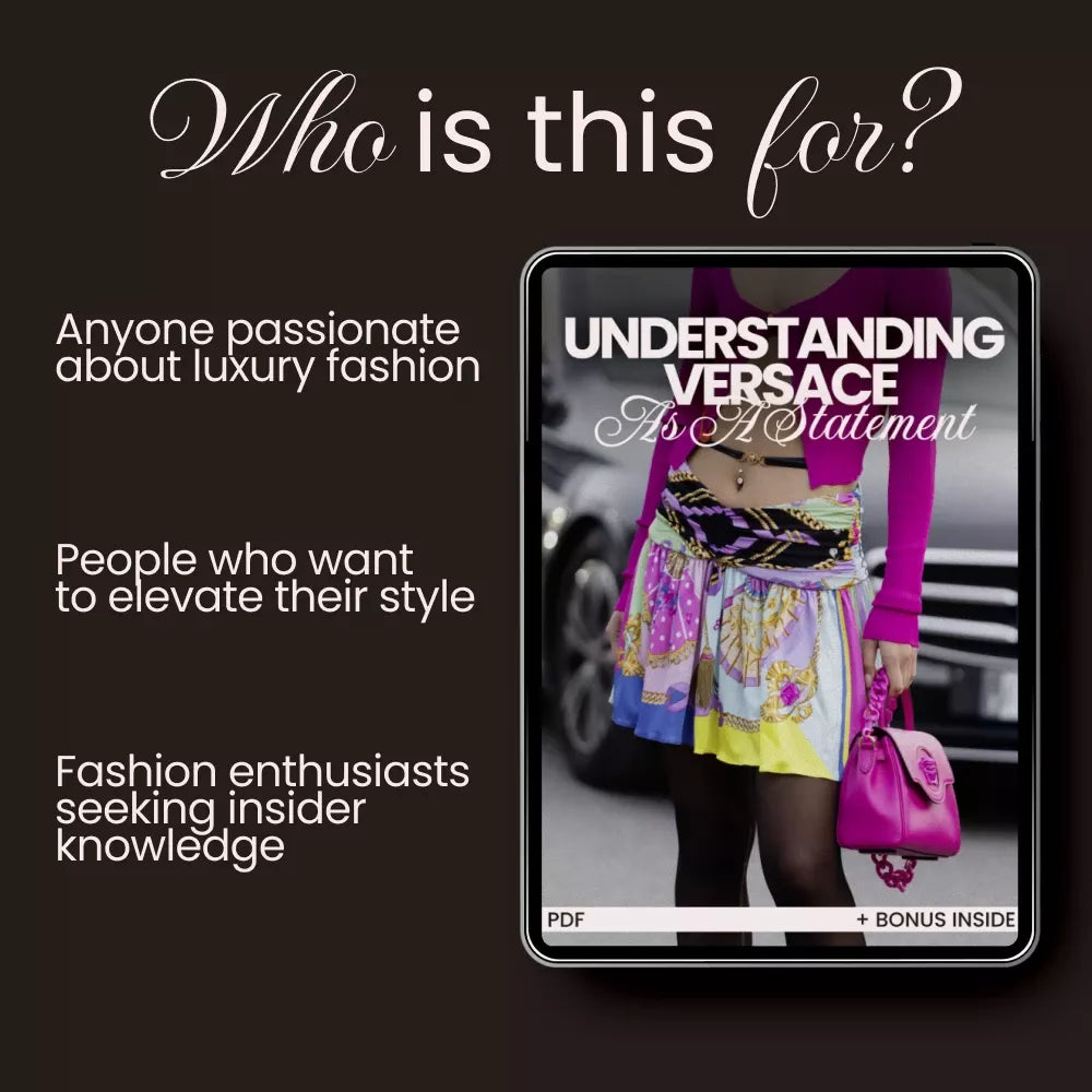 Understanding Versace as a Statement: Why Versace is a Status Choice – eBook Guide