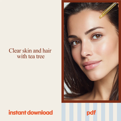 Tea Tree Oil Magic Revealed | 4-in-1 beauty benefits of tea tree oil Digital Bundle