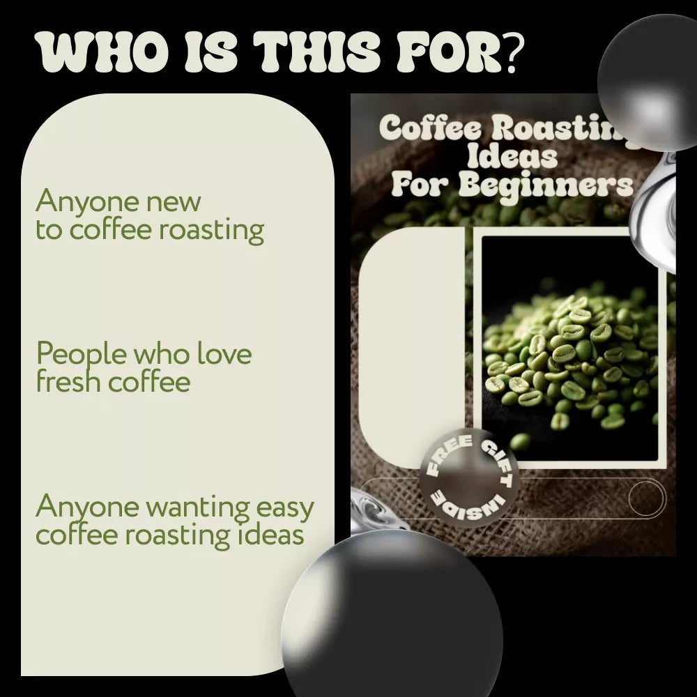 Coffee Roasting Ideas for Beginners | Easy Home Coffee Roasting Checklist | Step-by-Step Coffee Roasting Ideas Guide